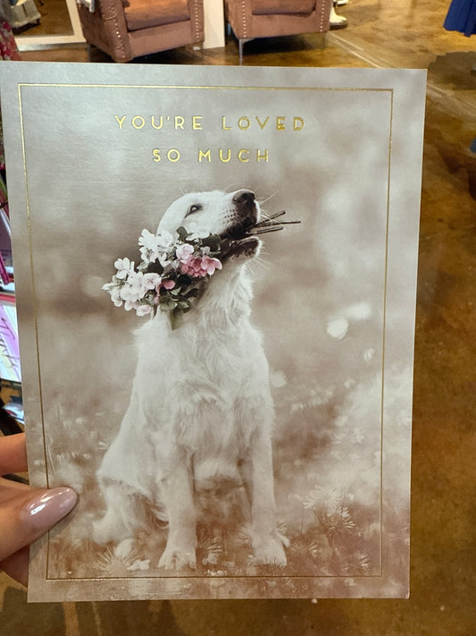 You're loved so much card