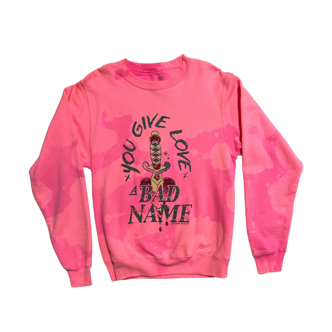 A BAD NAME SWEATSHIRT